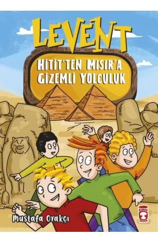 Levent Hitit'ten Mısır'a Gizemli Yolculuk