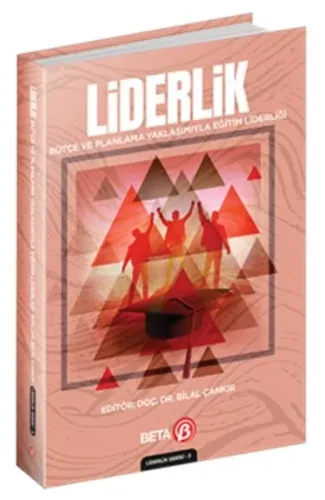 Liderlik Bütçe ve Planlama Yaklaşımıyla Eğitim Liderliği