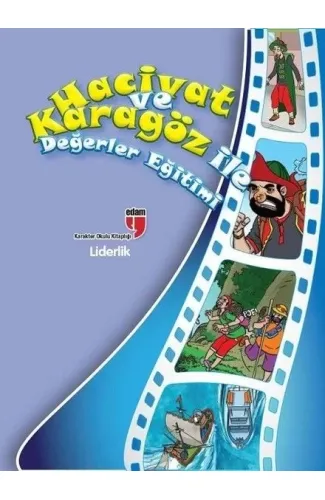 Liderlik / Hacivat ve Karagöz ile Değerler Eğitimi