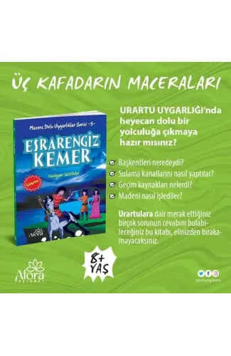 Macera Dolu Uygarlıklar - 5 Esrarengiz Kemer - Urartu