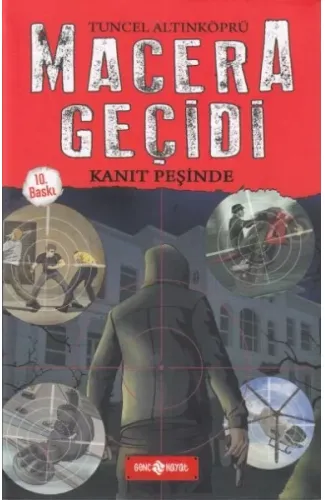 Macera Geçidi 1 - Kanıt Peşinde