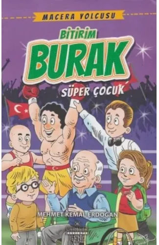 Macera Yolcusu Bitirim Burak Süper Çocuk