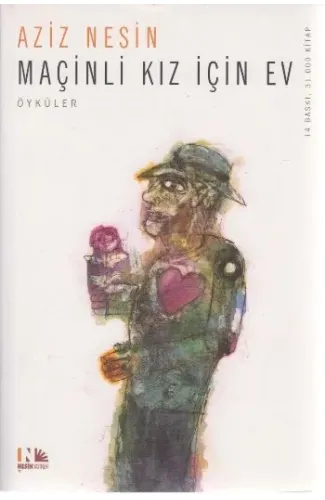 Maçinli Kız İçin Ev