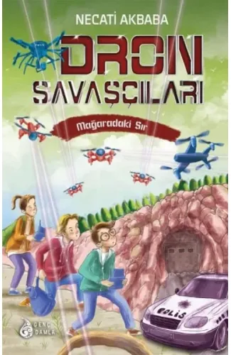 Mağaradaki Sır - Dron Savaşçıları