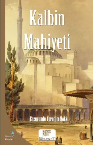 Mahiyet Serisi - Kalbin Mahiyeti