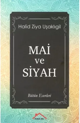 Mai ve Siyah