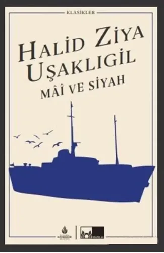 Mai ve Siyah (Ciltli)