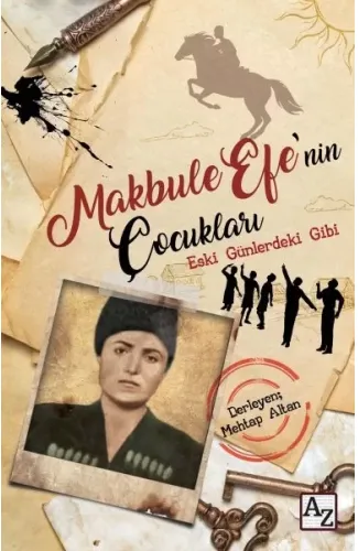 Makbule Efe’nin Çocukları
