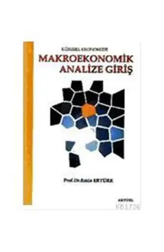 Makro Ekonomik Analize Giriş