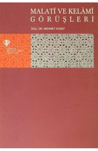 Malati ve Kelami Görüşleri