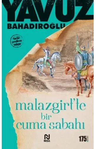 Malazgirt’te Bir Cuma Sabahı