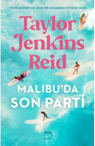 Malibu’da Son Parti