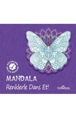 Mandala – Renklerle Dans Et!