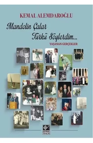 Mandolin Çalar Türkü Söylerdim