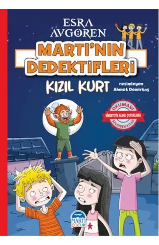 Martı’nın Dedektifleri - Kızıl Kurt