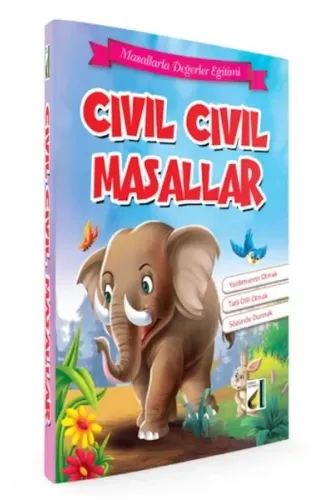 Masallarla Değerler Eğitimi - Cıvıl Cıvıl Masallar (Ciltli)