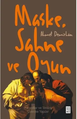 Maske, Sahne ve Oyun