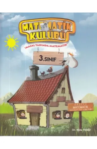 Matematik Kulübü 3. Sınıf Masal Tadında Matematik (Yeni)