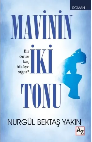 Mavinin İki Tonu