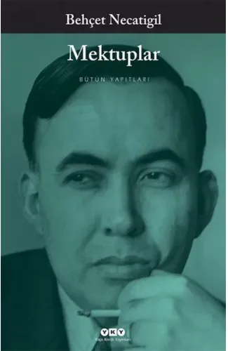 Mektuplar / Bütün Yapıtları