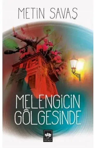 Melengicin Gölgesinde