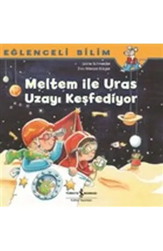 Meltem ile Uras Uzayı Keşfediyor - Eğlenceli Bilim