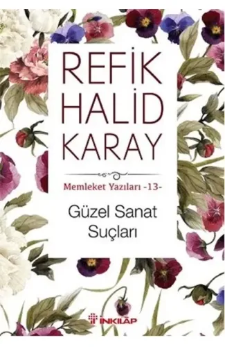 Memleket Yazıları 13 - Güzel Sanat Suçları