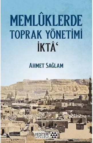 Memlüklerde Toprak Yönetimi İkta