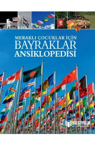 Meraklı Çocuklar İçin Bayraklar Ansiklopedisi