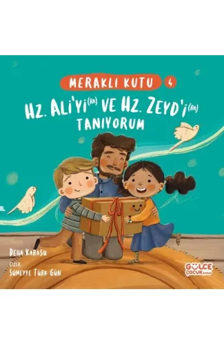 Meraklı Kutu - Hz Aliyi (ra) ve Hz Zeydi (ra) Tanıyorum