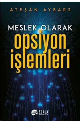 Meslek Olarak Opsiyon İşlemleri