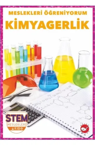 Meslekleri Öğreniyorum - Kimyagerlik