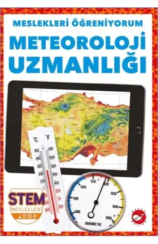 Meslekleri Öğreniyorum - Meteoroloji Uzmanlığı