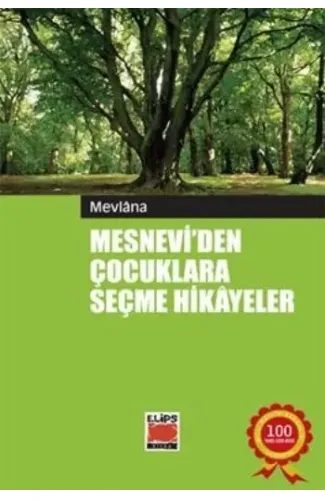 Mesnevi'den Çocuklara Seçme Hikayeler