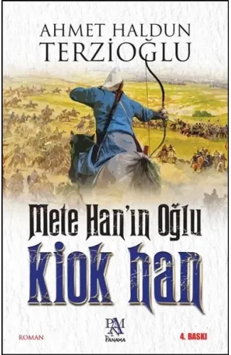Mete Hanın Oğlu: Kiok Han