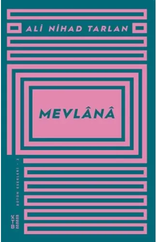 Mevlânâ - Bütün Eserleri 2