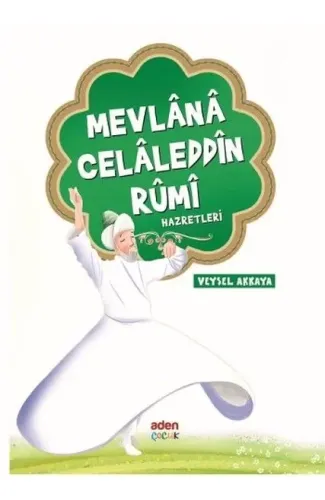 Mevlana Celaleddin Rumi Hazretleri