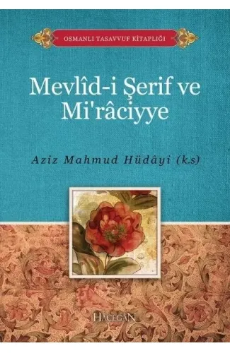 Mevlidi Şerif ve Miraciyye