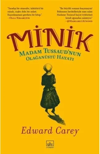 Minik - Madam Tussaud’nun Olağanüstü Hayatı