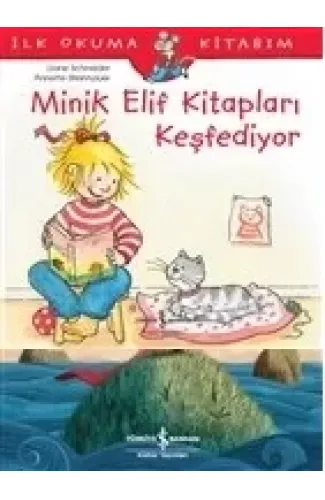 Minik Elif Kitapları Keşfediyor - İlk Okuma Kitabım
