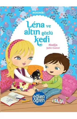 Minimiki 4 - Lena ve Altın Gözlü Kedi