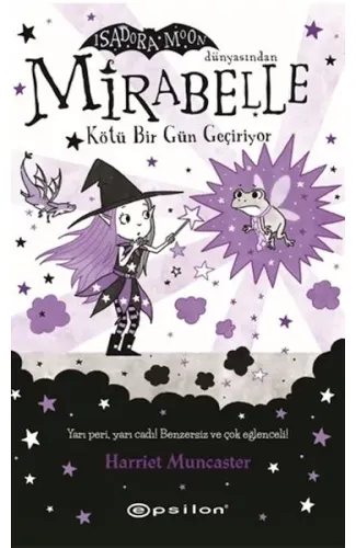 Mirabelle Kötü Bir Gün Geçiriyor (Fleksi Kapak)
