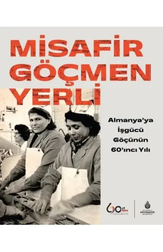 Misafir Göçmen Yerli