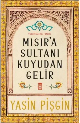 Mısır'a Sultanı Kuyudan Gelir
