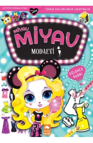 Miyav Miyav Modaevi - Eğlence Parkı