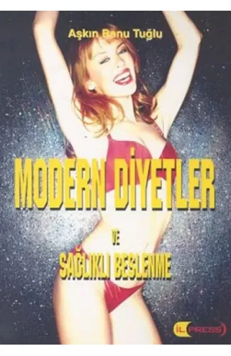 Modern Diyetler ve Sağlıklı Beslenme