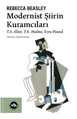 Modernist Şiirin Kuramcıları