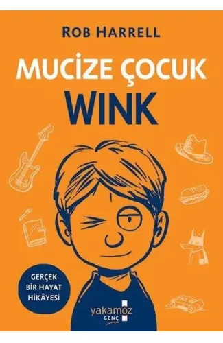 Mucize Çocuk Wink - Gerçek Bir Hayat Hikayesi