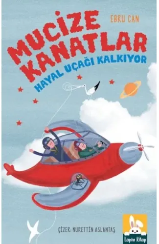 Mucıze Kanatlar - Hayal Uçağı Kalkıyor