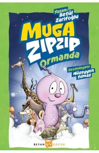 Muga Zıpzıp Ormanda (Renkli - Resimli)